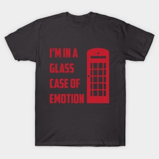 Glass Case of Emotion T-Shirt